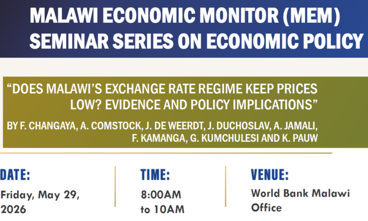 Malawi Economic Monitor Seminar Series on Economic Policy